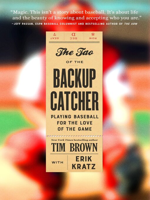 Title details for The Tao of the Backup Catcher by Tim Brown - Available